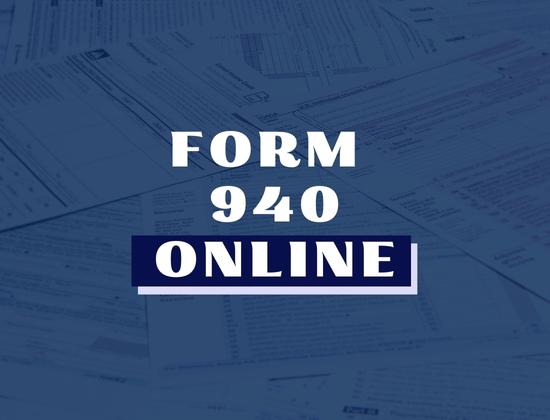 How to File Form 940 Online?